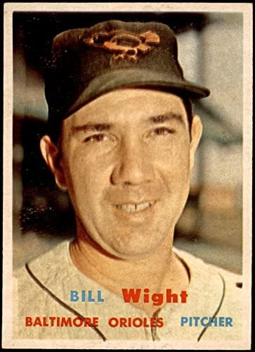 1957 Topps 340 Bill Wight Baltimore Orioles (Baseball Kártya) EX/MT+ Orioles