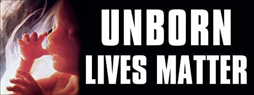 A meg nem született Életek Számít Matrica (Anti Abortusz roe pro Élet Keresztény Baba)