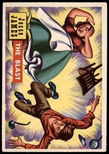 1956 Topps 58 A Robbanás Jesse James (Kártya) EX