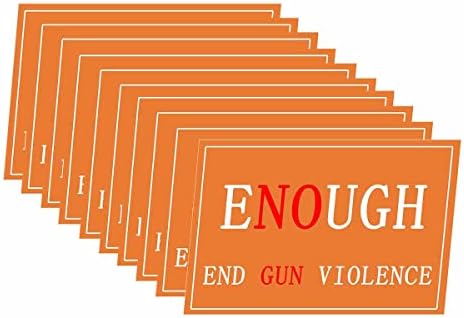 10 Pack Elég Végén Fegyveres Erőszak Nincs Fegyver A Gyermekek Védelme Tudatosság Nap Narancssárga Matrica Laptop Lökhárító